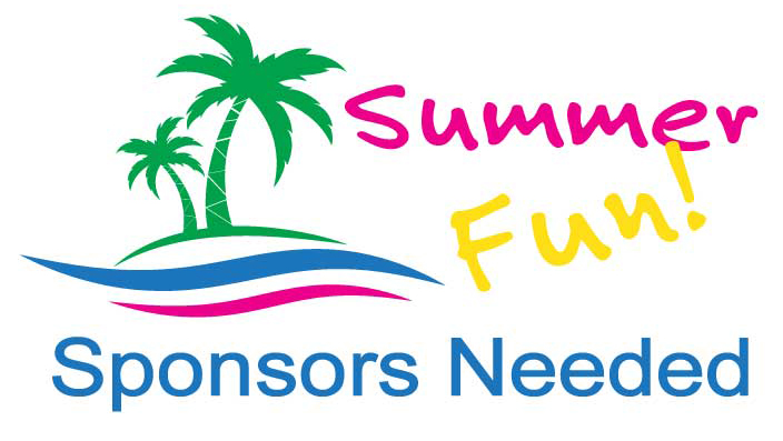 Summer Fun Sponsors Needed